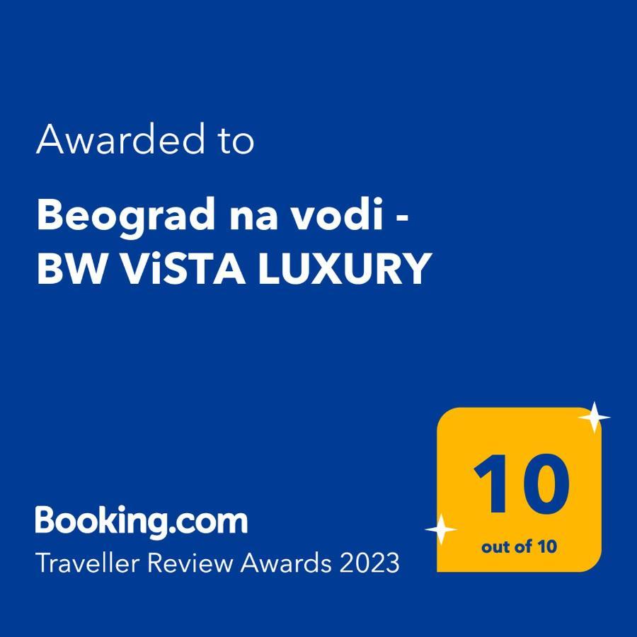 شقة Beograd Na Vodi - BW Vista Luxury المظهر الخارجي الصورة